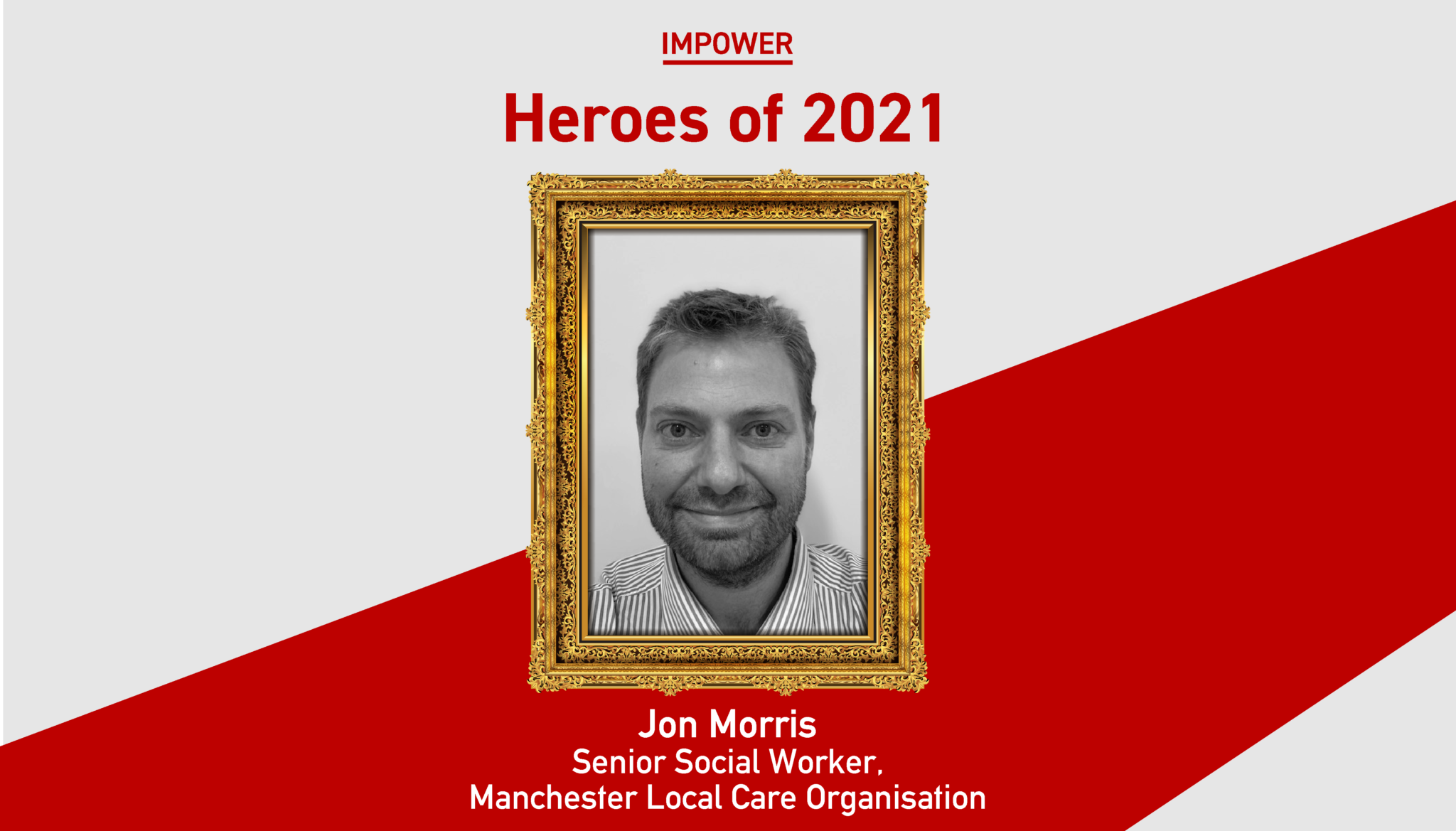 Heroes of 2021: Jon Morris, MLCO